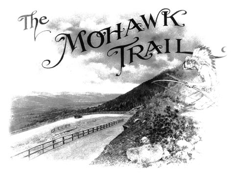 The Mohawk Trail